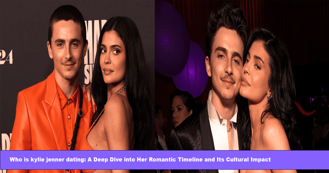 Who is kylie jenner dating