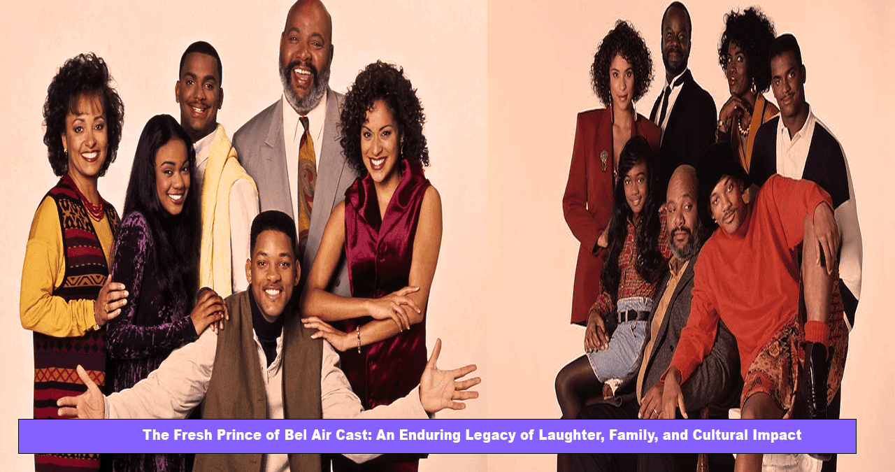 The Fresh Prince of Bel Air Cast: An Enduring Legacy of Laughter, Family, and Cultural Impact