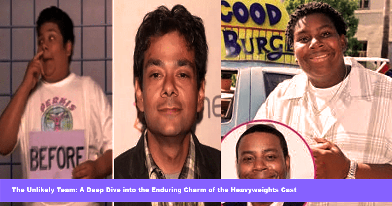 The Unlikely Team: A Deep Dive into the Enduring Charm of the Heavyweights Cast