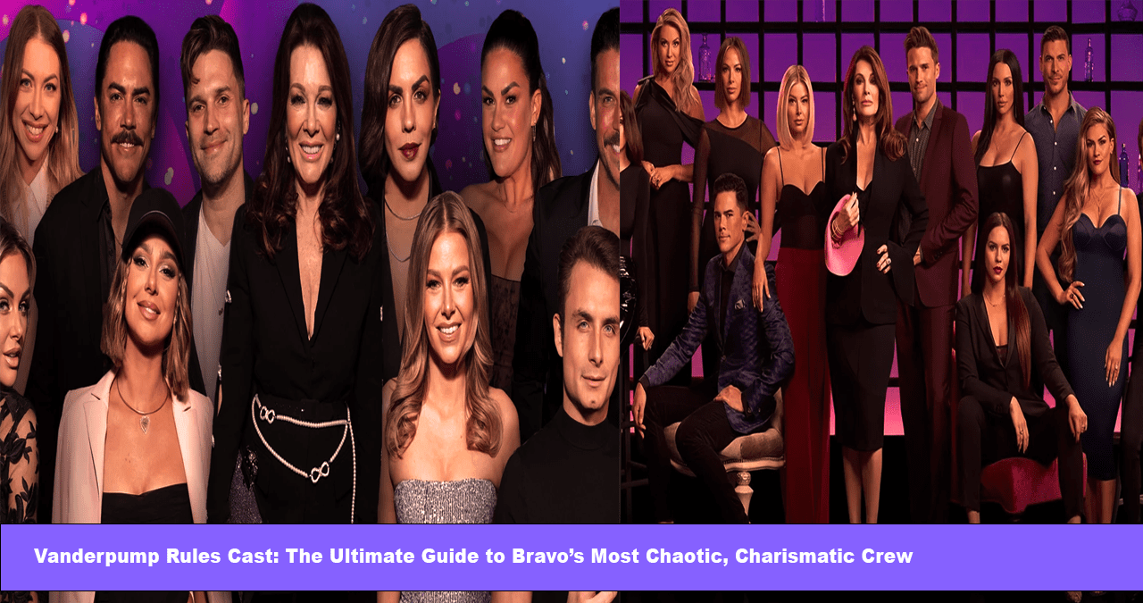 Vanderpump Rules Cast Vanderpump Rules Cast