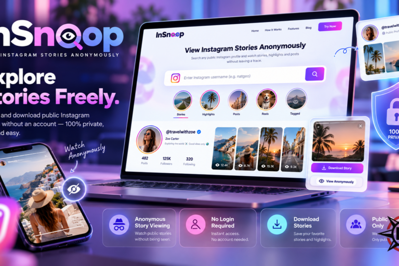 InSnoop: Complete Guide to Anonymous Instagram Story Viewer, Features, Privacy and Benefits